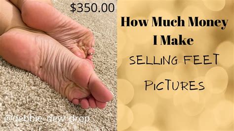 how much money can you make by selling feet pics|How To Sell Feet Pics Online & Make Extra Money In。